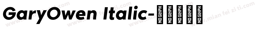 GaryOwen Italic字体转换